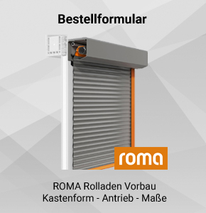 ROMA Rollladen Vorbau Kastenform - Antrieb - Maße